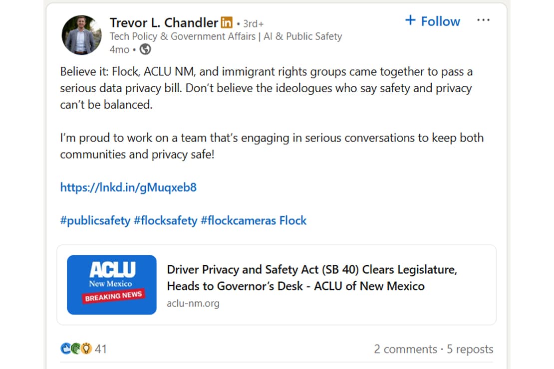 Screenshot of a LinkedIn post by Trevor L. Chandler about Flock, ACLU of New Mexico, and immigrant rights groups supporting a data privacy bill. The post includes a link preview from ACLU of New Mexico titled “Driver Privacy and Safety Act SB 40 Clears Legislature, Heads to Governor’s Desk.”