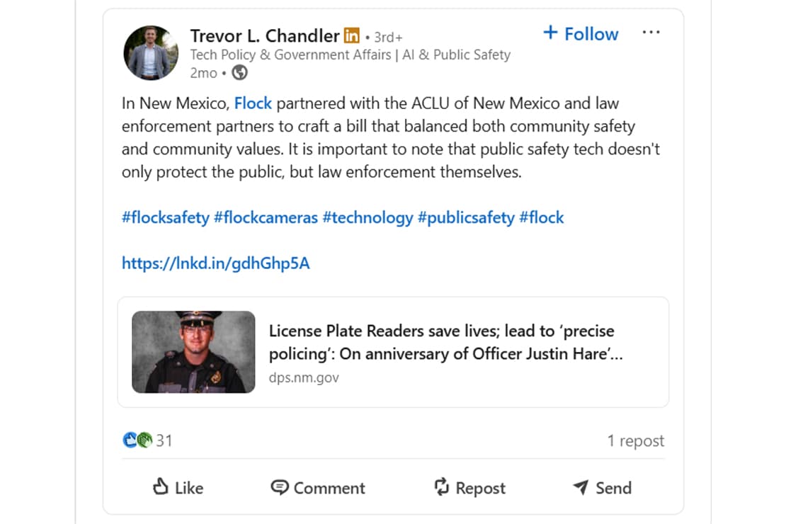Screenshot of a LinkedIn post by Trevor L. Chandler stating that Flock partnered with the ACLU of New Mexico and law enforcement in New Mexico to craft a bill balancing community safety and community values. The post includes hashtags about Flock cameras and public safety and links to a New Mexico Department of Public Safety article titled “License Plate Readers save lives; lead to ‘precise policing’...”